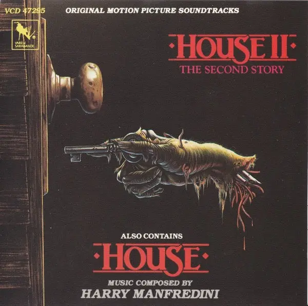 Harry Manfredini – House / House Ii: The Second Story (Original Motion Picture Soundtracks) 1