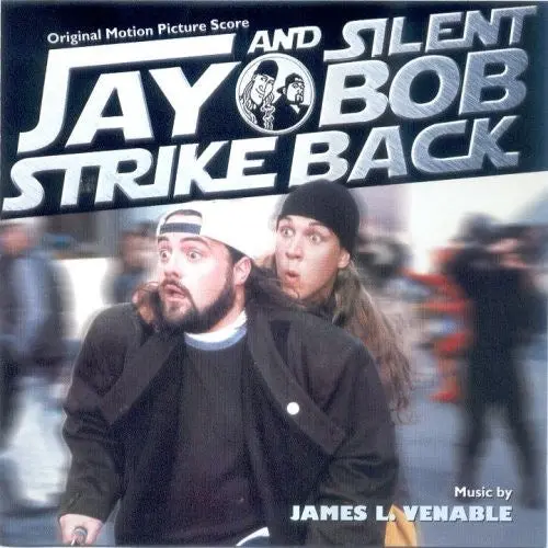 James L. Venable – Jay And Silent Bob Strike Back (Original Motion Picture Score) 1