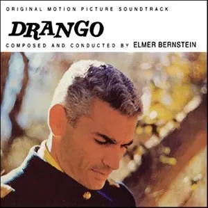 Elmer Bernstein – Drango (Original Motion Picture Soundtrack) 1