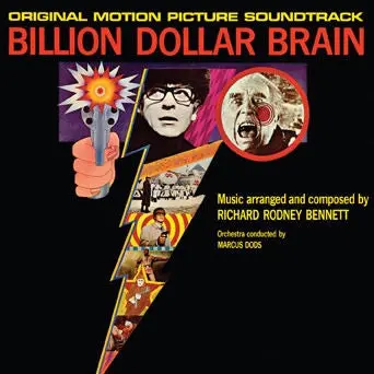 Richard Rodney Bennett / Roy Budd, Jerry* And Marc Donahue – Billion Dollar Brain / The Final Option (Aka Who Dares Wins) 1