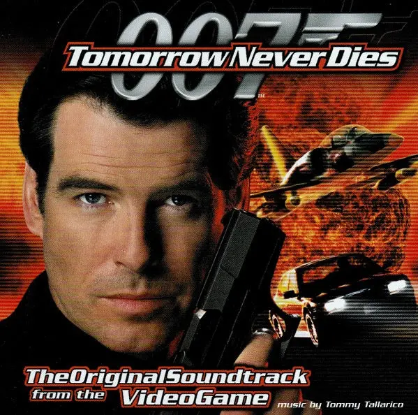Tommy Tallarico – Tomorrow Never Dies (The Original Soundtrack From The Video Game) 1