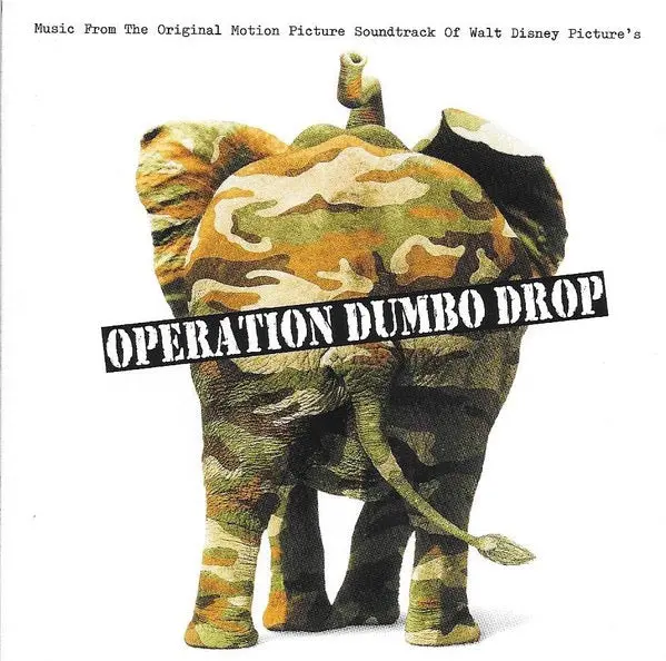 David Newman, Various – Operation Dumbo Drop (Music From The Original Motion Picture Soundtrack) 1