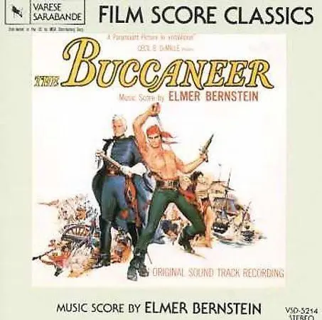 Elmer Bernstein – The Buccaneer (Original Motion Picture Score) 1