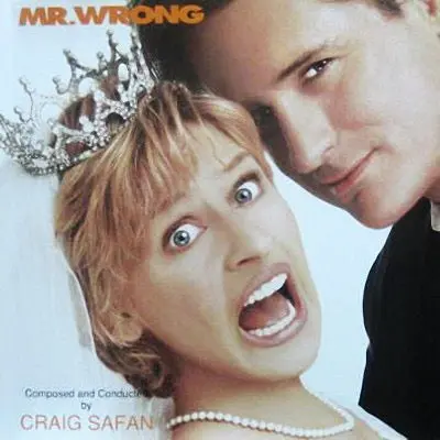 Craig Safan – Mr. Wrong (Original Motion Picture Score) 1
