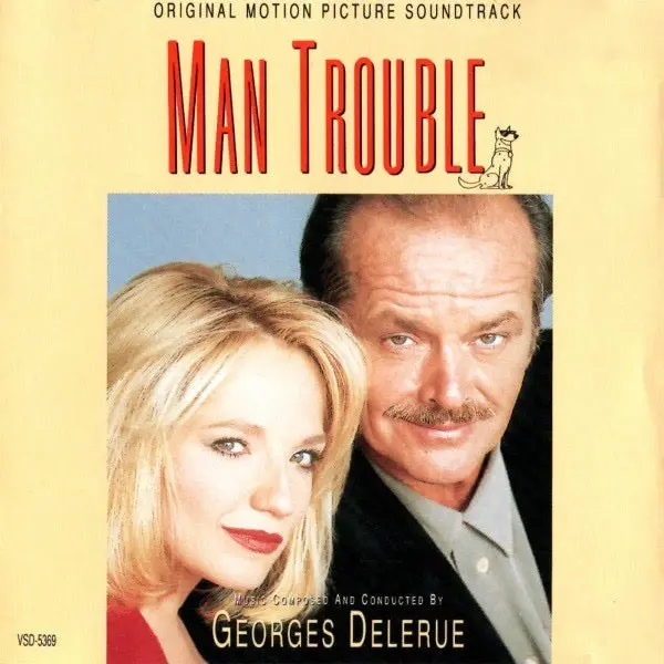 Georges Delerue – Man Trouble (Original Motion Picture Soundtrack) 1