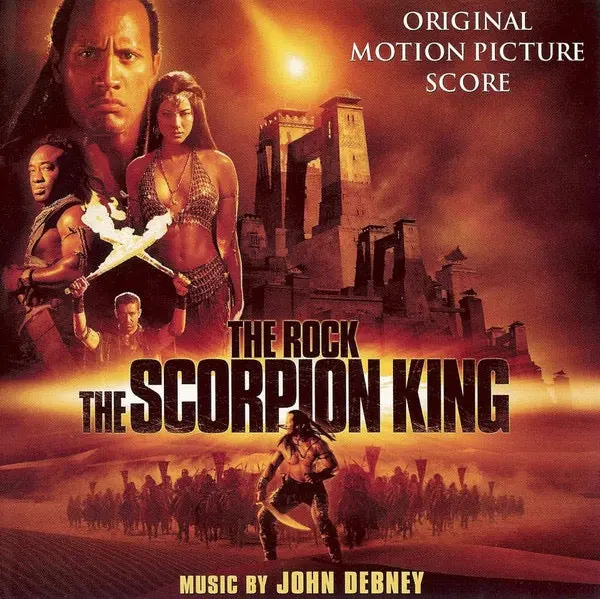 John Debney – The Scorpion King (Original Motion Picture Score) 1