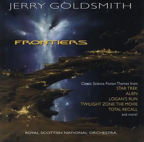 Jerry Goldsmith, Royal Scottish National Orchestra – Frontiers 1