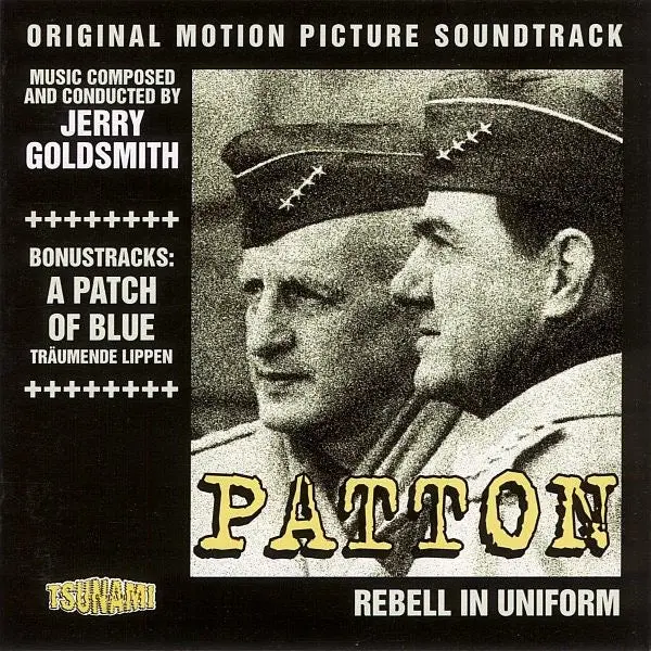 Jerry Goldsmith – Patton + Bonustracks "A Patch Of Blue" (Original Motion Picture Soundtrack) 1