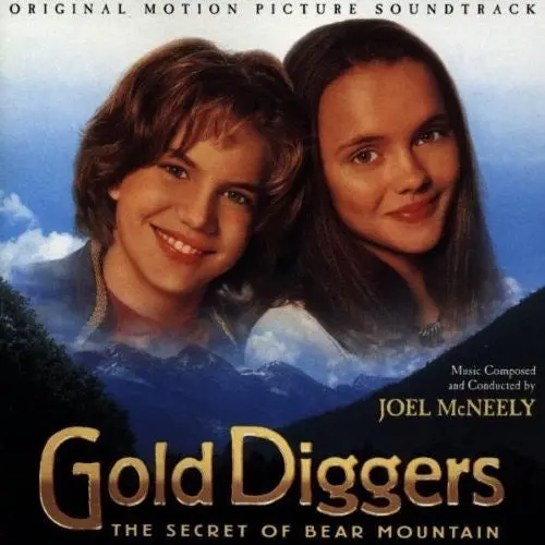 Joel Mcneely – Gold Diggers: The Secret Of Bear Mountain (Original Motion Picture Soundtrack) 1