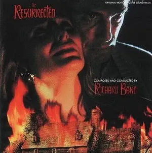 Richard Band – The Resurrected (Original Motion Picture Soundtrack) 1