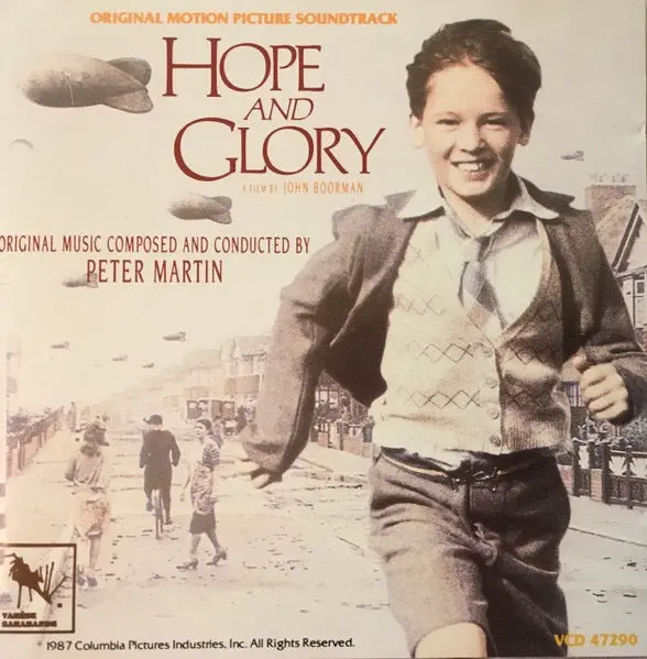 Peter Martin – Hope And Glory (Original Motion Picture Soundtrack) 1