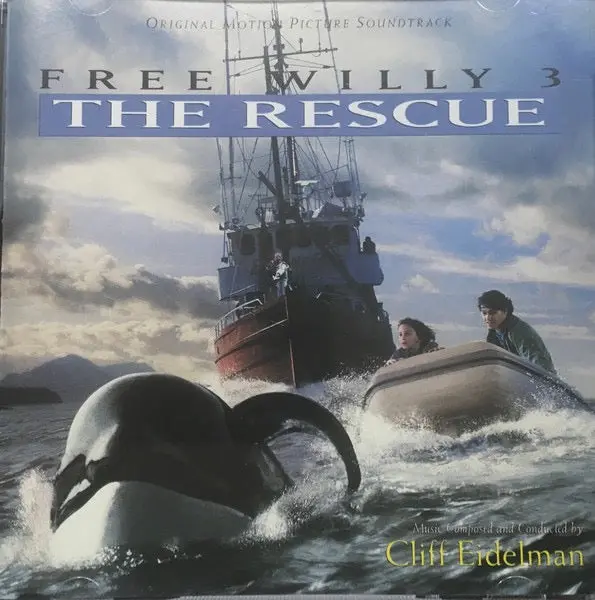 Cliff Eidelman – Free Willy 3 The Rescue 1