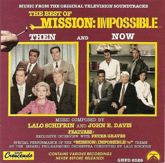 The Best Of Mission: Impossible - Then And Now - Lalo Schifrin And John E. Davis* 1