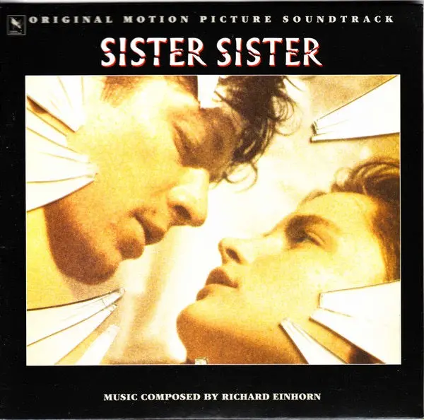 Richard Einhorn – Sister Sister (Original Motion Picture Soundtrack) 1