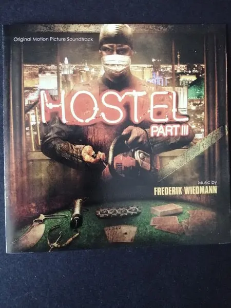 Frederik Wiedmann – Hostel: Part Iii (Original Motion Picture Soundtrack) 1