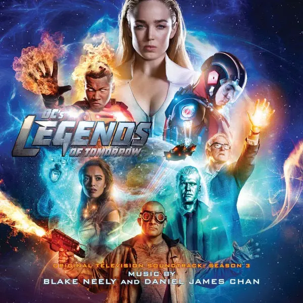 Blake Neely, Daniel Chan (3) – Dc's Legends Of Tomorrow (Original Television Soundtrack: Season 3) 1