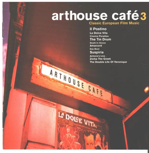 Various – Arthouse Café - Classic European Film Music 3 1