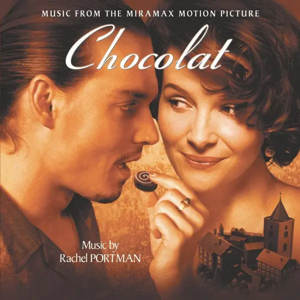 Rachel Portman – Chocolat (Music From The Miramax Motion Picture) 1