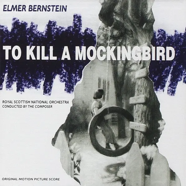 Elmer Bernstein – To Kill A Mockingbird (Original Score) 1