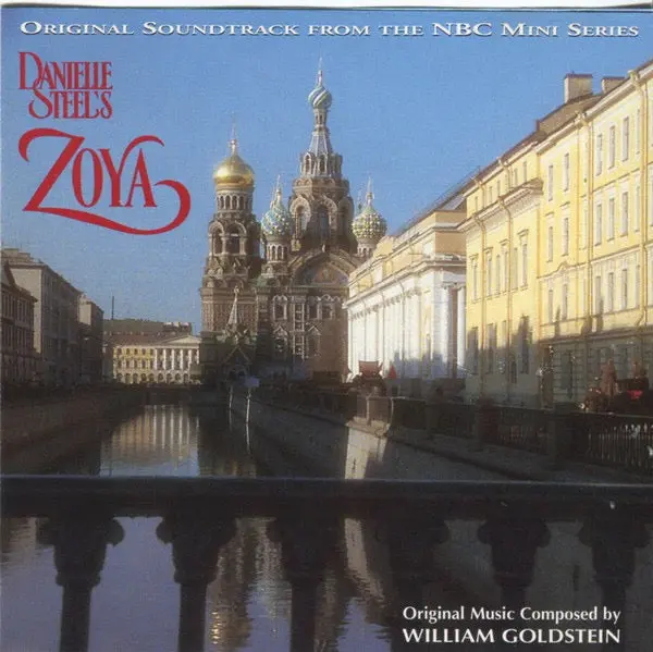 William Goldstein, Basil Poledouris – Danielle Steel's Zoya 1