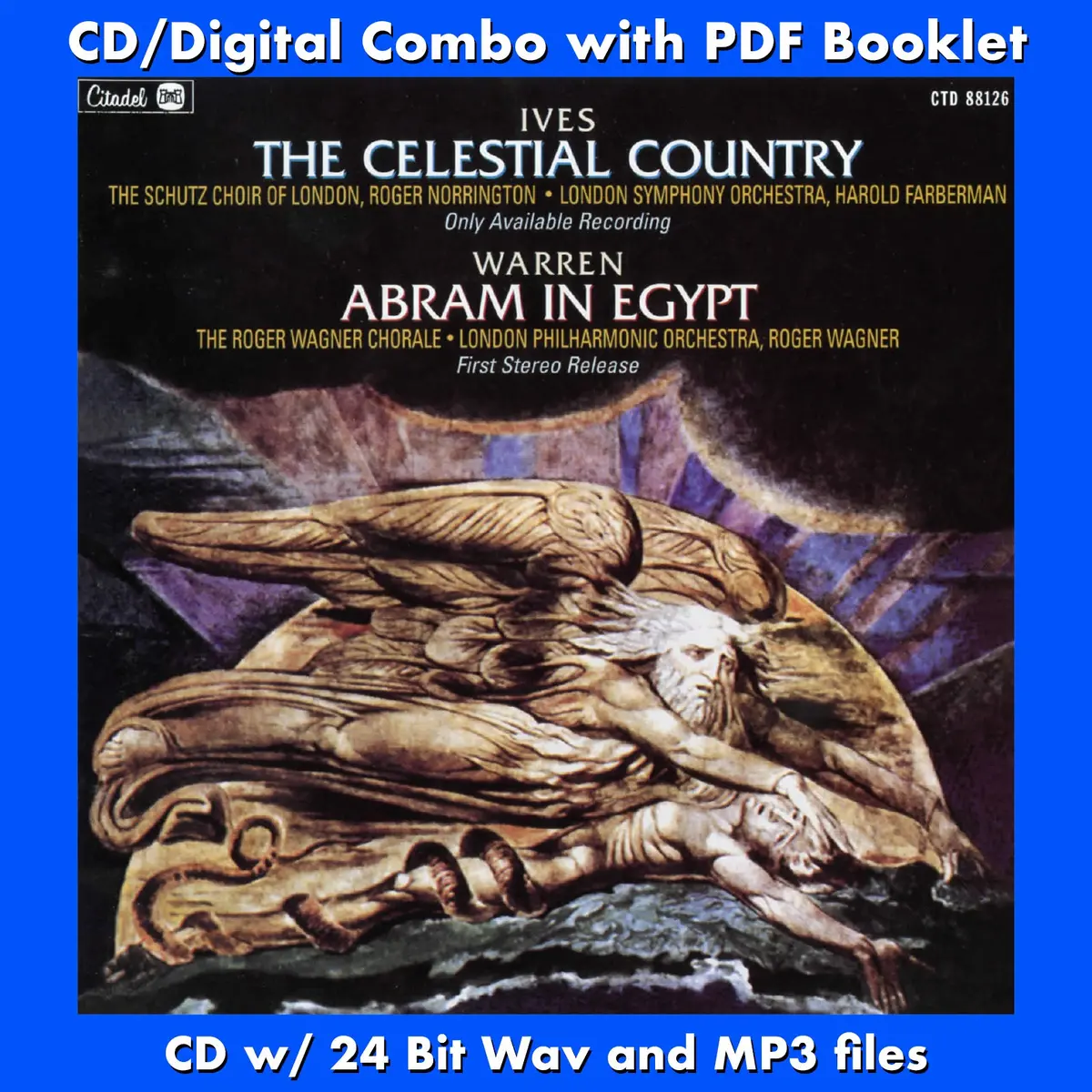 Ives: The Celestial Country / Warren: Abram In Egypt 1