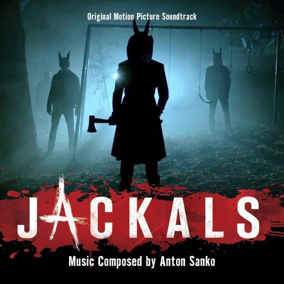 Jackals - Original Soundtrack By Anton Sanko 1
