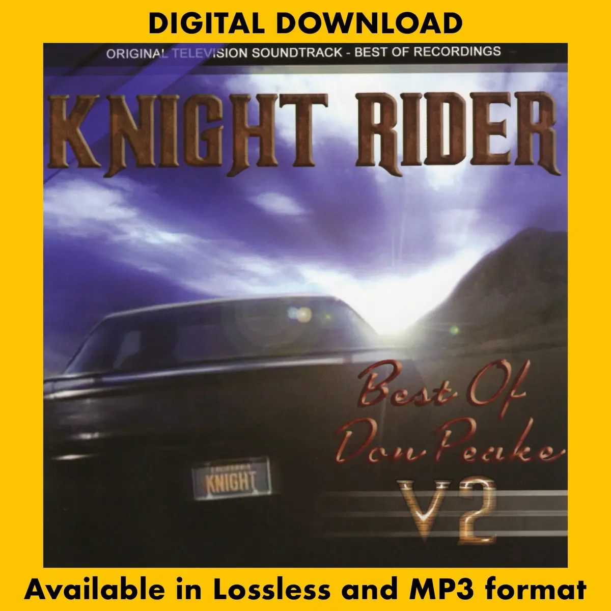 The Best Of Don Peake's Knight Rider: Vol. 2 (Original Television Soundtracks) 1
