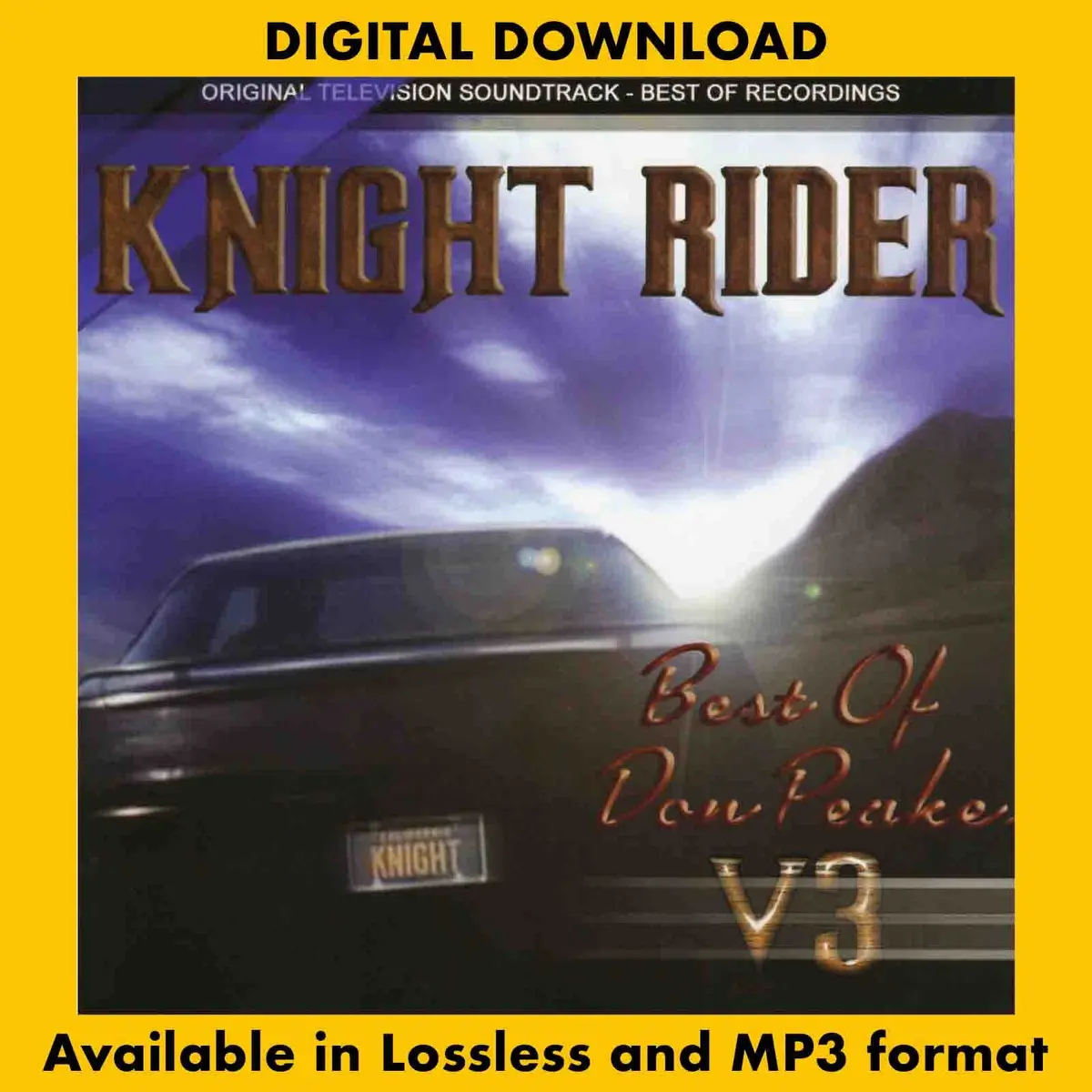 The Best Of Don Peake's Knight Rider: Vol. 3 (Original Television Soundtracks) 1