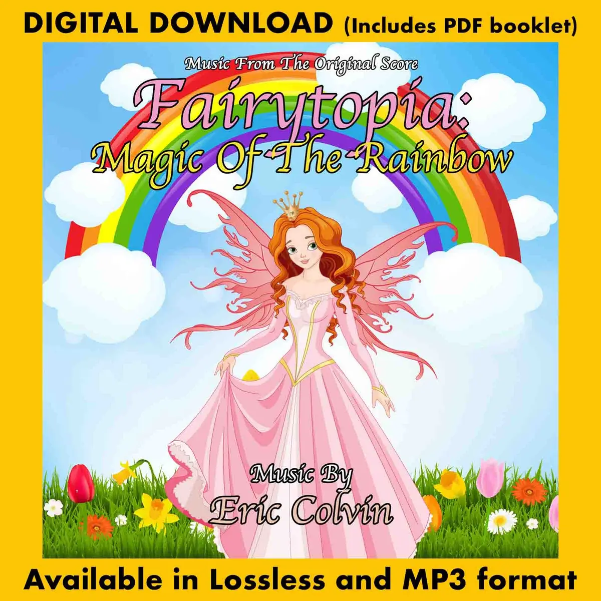 Fairytopia: Magic Of The Rainbow - Music From The Original Score 1