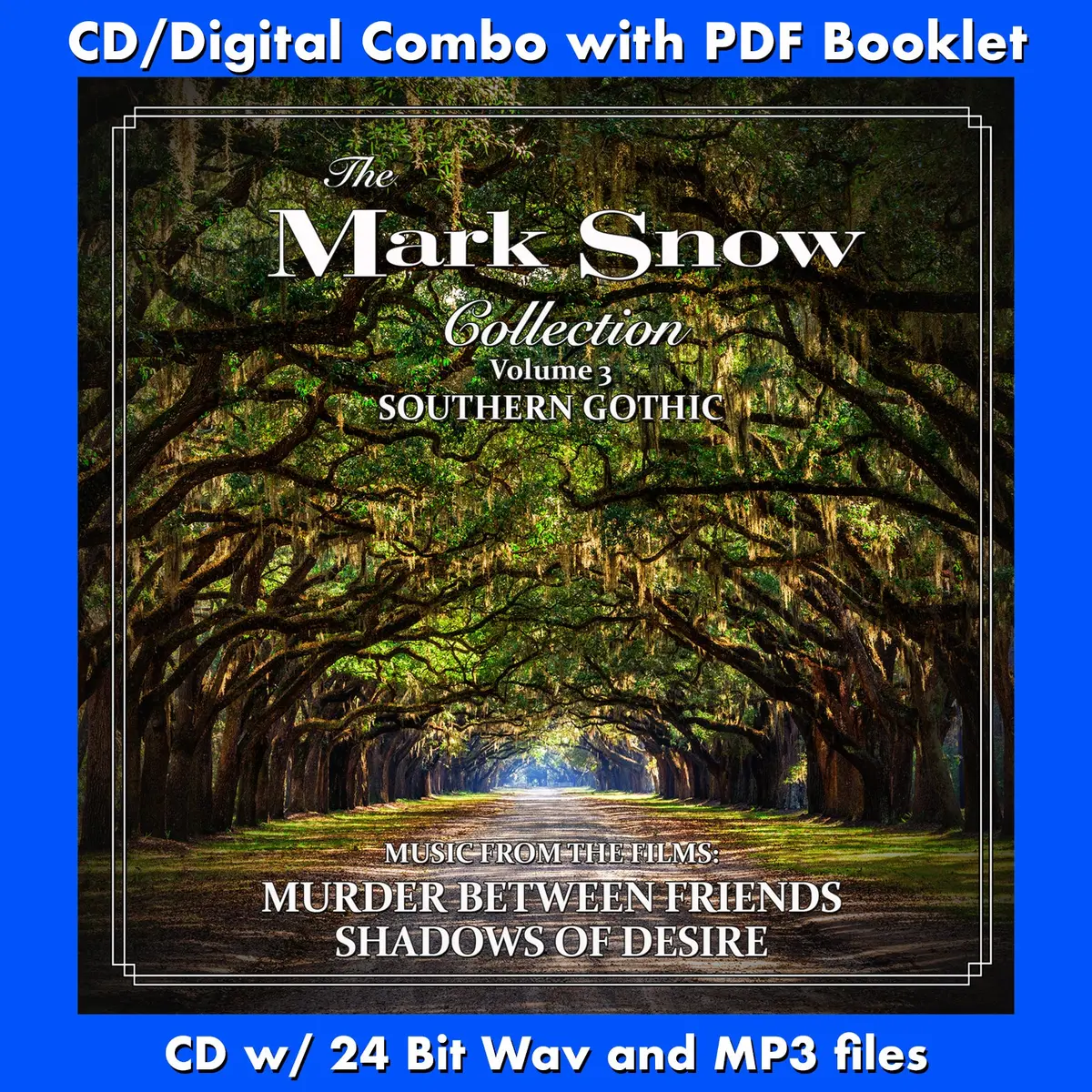 The Mark Snow Collection: Volume 3 (Southern Gothic) 1