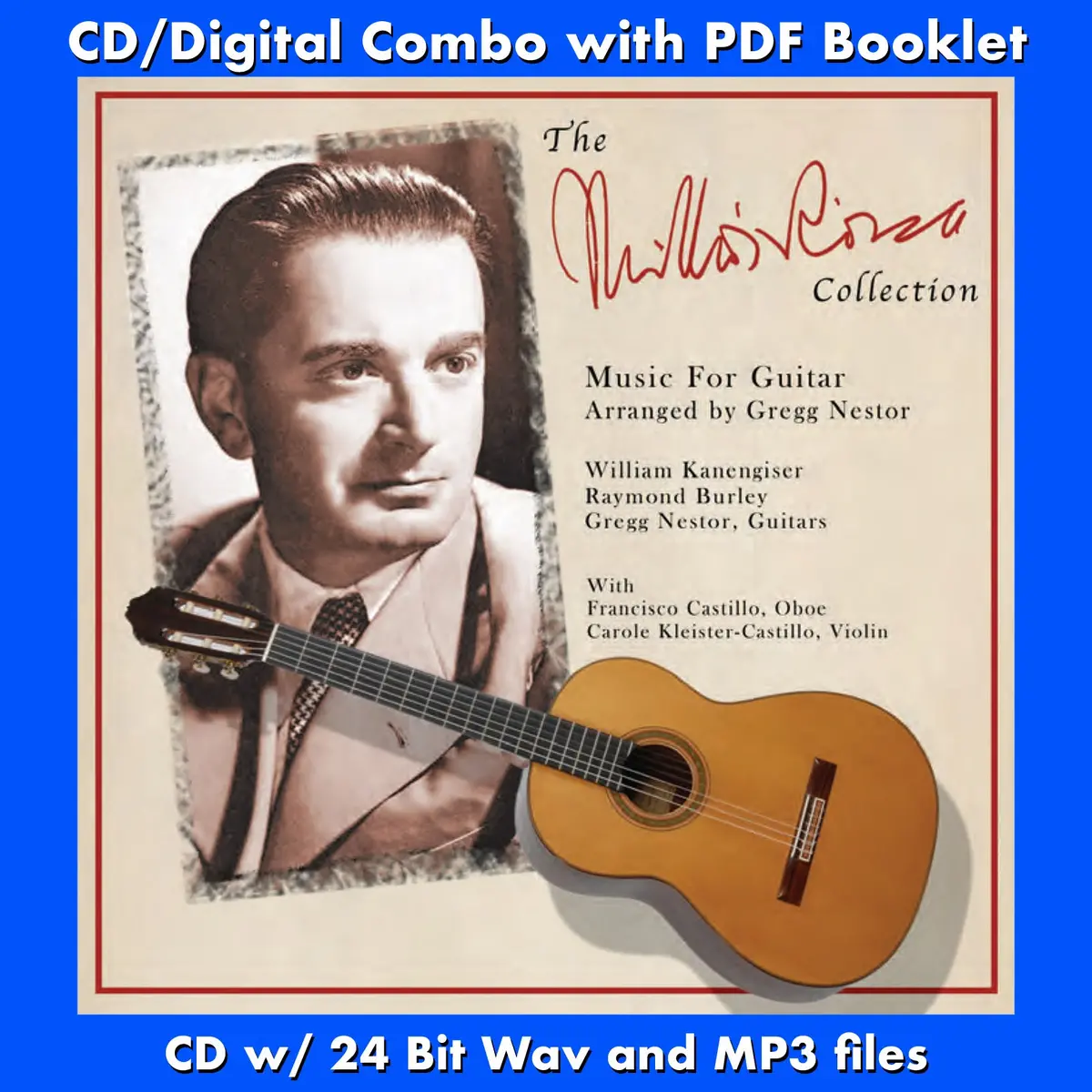 The Miklos Rozsa Collection - Music For Guitar Performed By Gregg Nestor And William Kanengiser 1