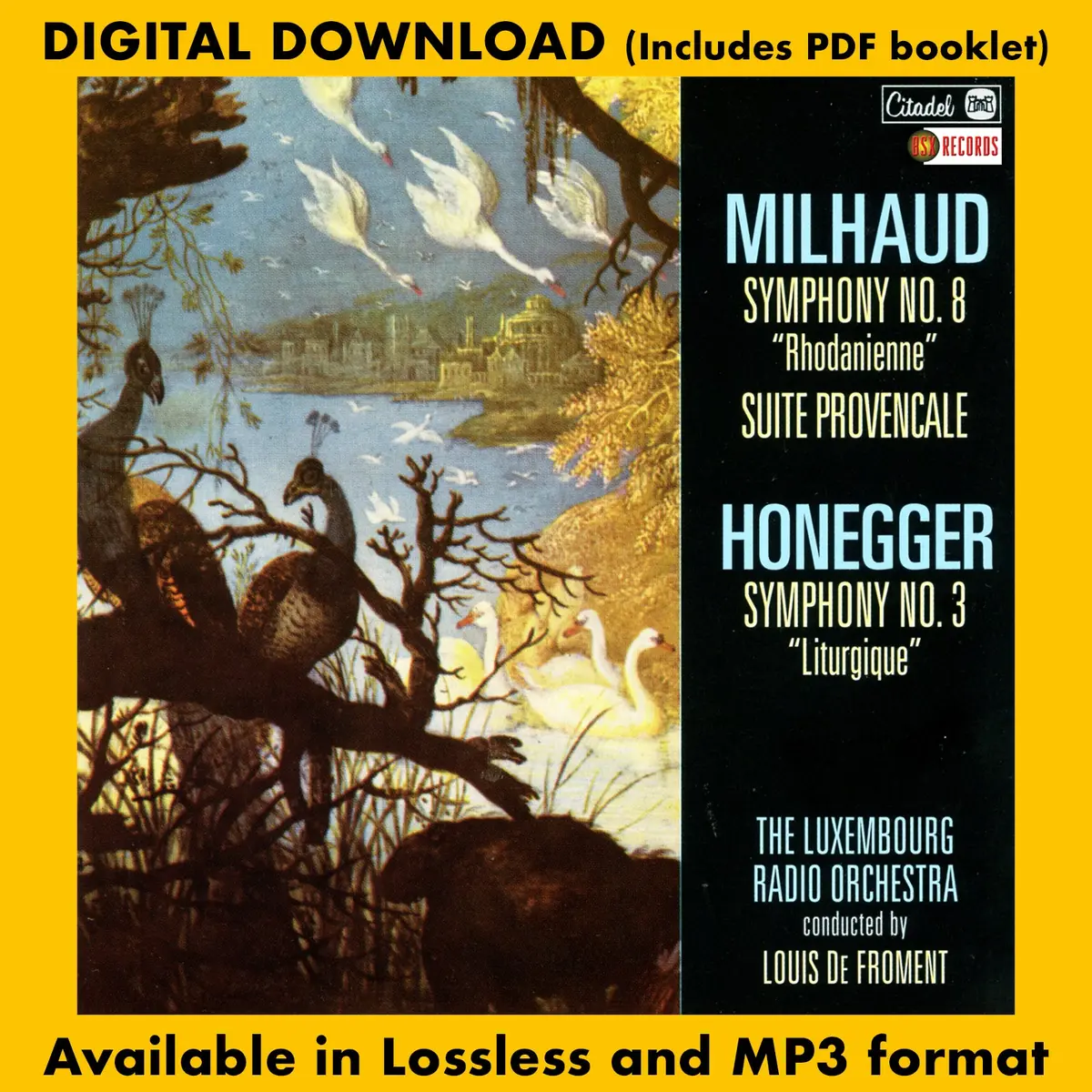 Darius Milhoud: Symphony No. 8 / Arthur Honegger: Symphony No. 3 1