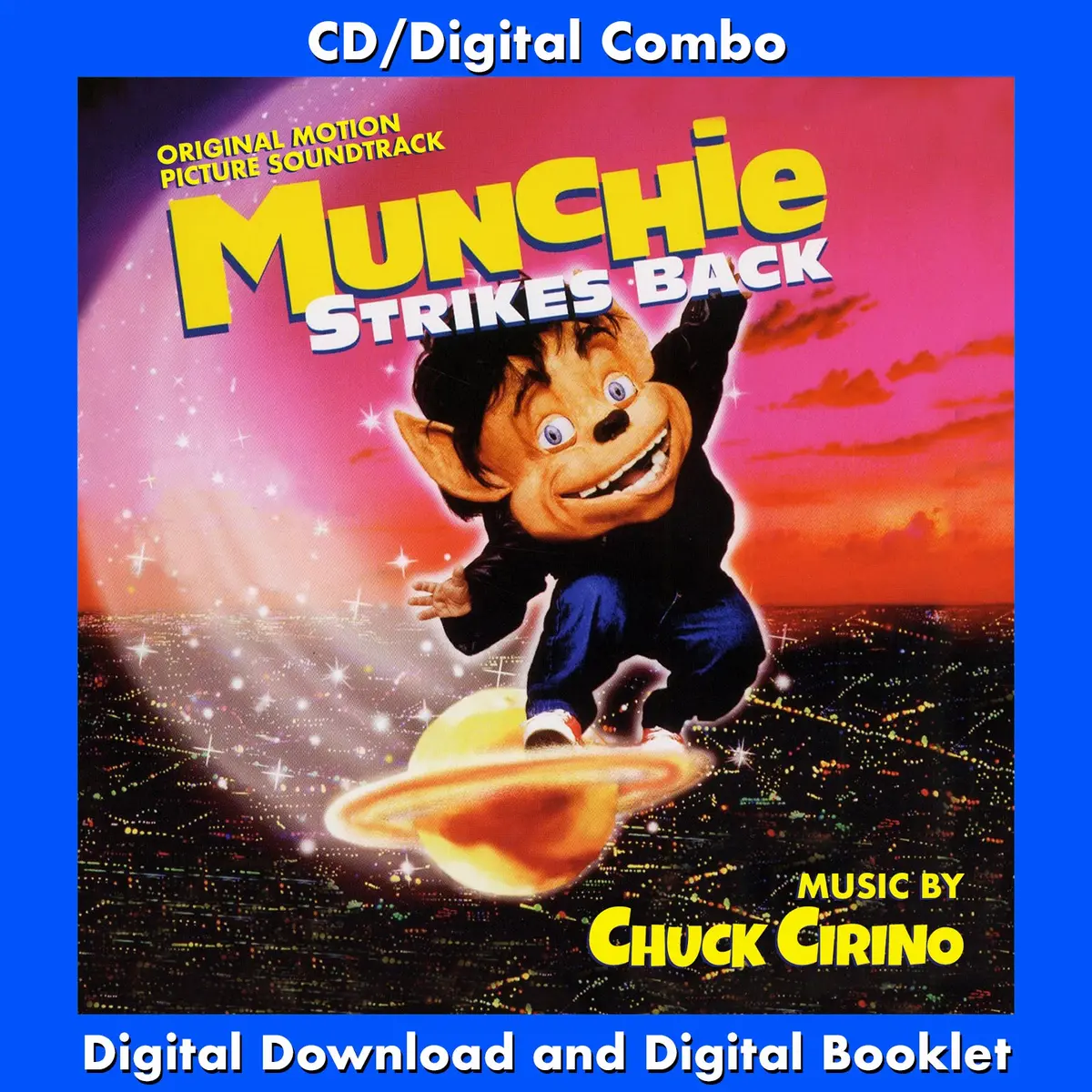 Munchie Strikes Back - Original Soundtrack By Chuck Cirino 1