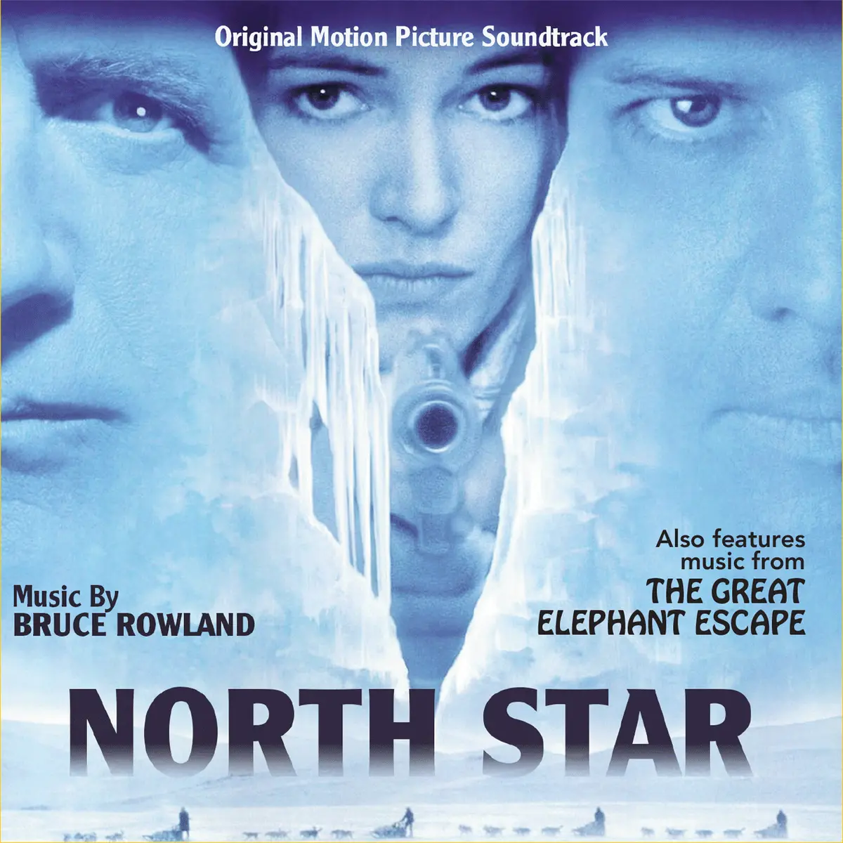 North Star / The Great Elephant Escape - Original Soundtrack By Bruce Rowland 1