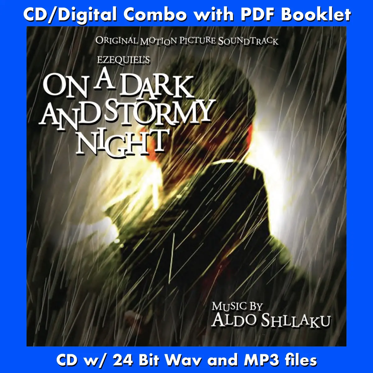 On A Dark And Stormy Night - Original Soundtrack By Aldo Shllaku 1