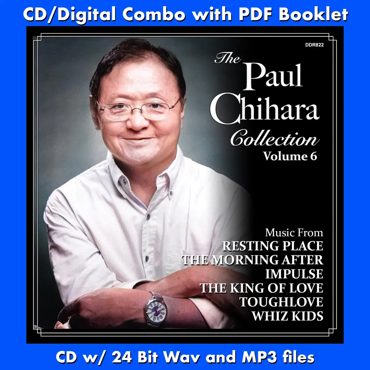 The Paul Chihara Collection: Volume 6 1