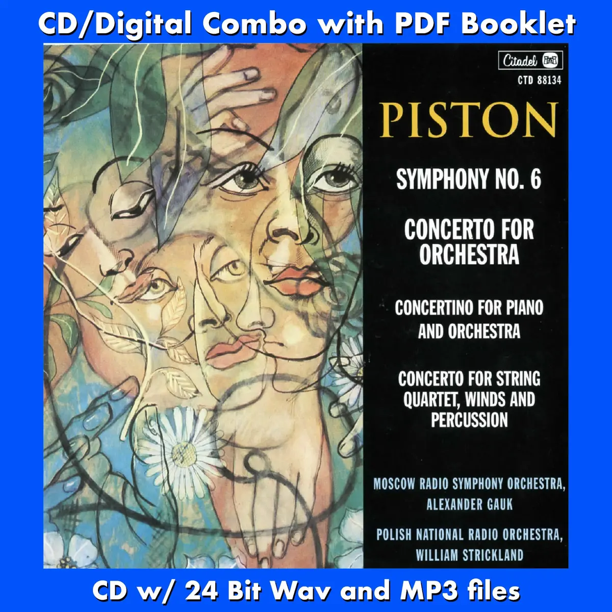 Piston: Symphony No. 6; Concerto For Orchestra; Concertino For Piano And Orchestra; Concerto For String Quartet, Winds And Percussion 1