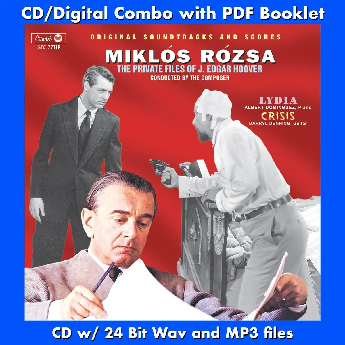 Miklos Rozsa: The Private Files Of J. Edgar Hoover - Also Includes Lydia And Crisis 1