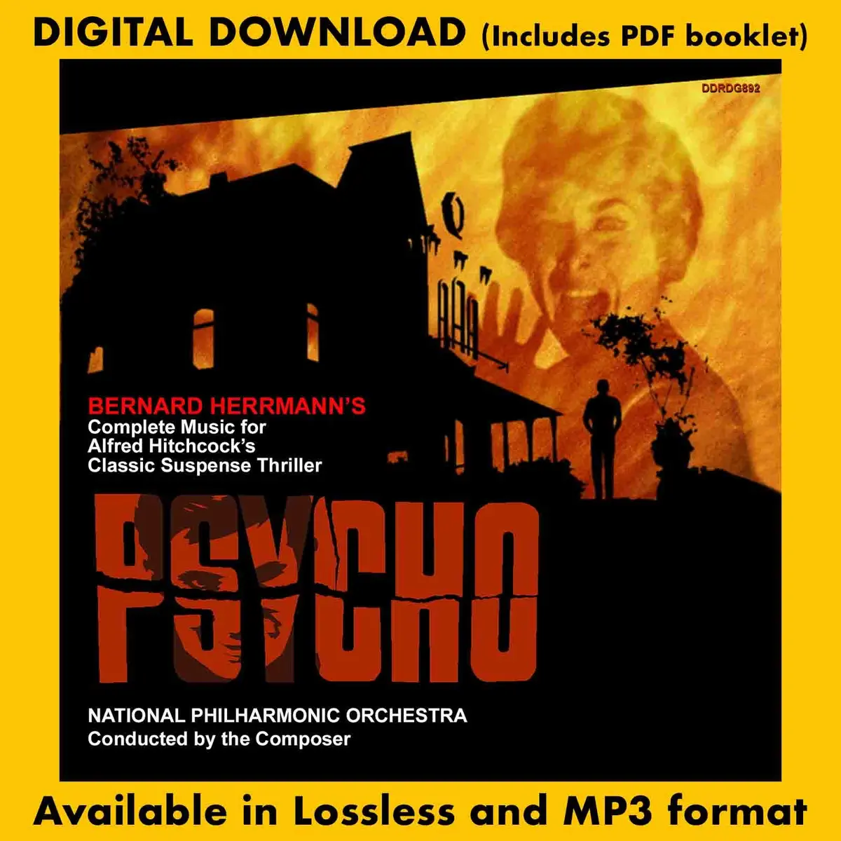 Psycho: Bernard Herrmann's Complete Music For Alfred Hitchcock's Classic Suspense Thriller 1