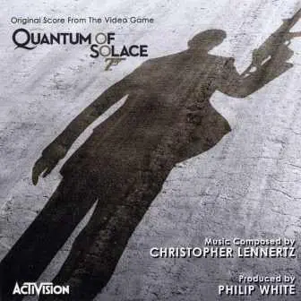 Christopher Lennertz ‎– Quantum Of Solace 1