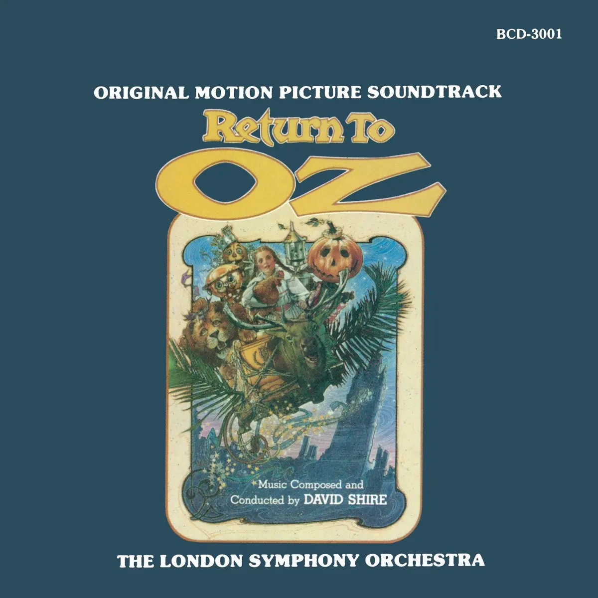 Return To Oz - Original Soundtrack By David Shire (Bay Cities Edition) 1