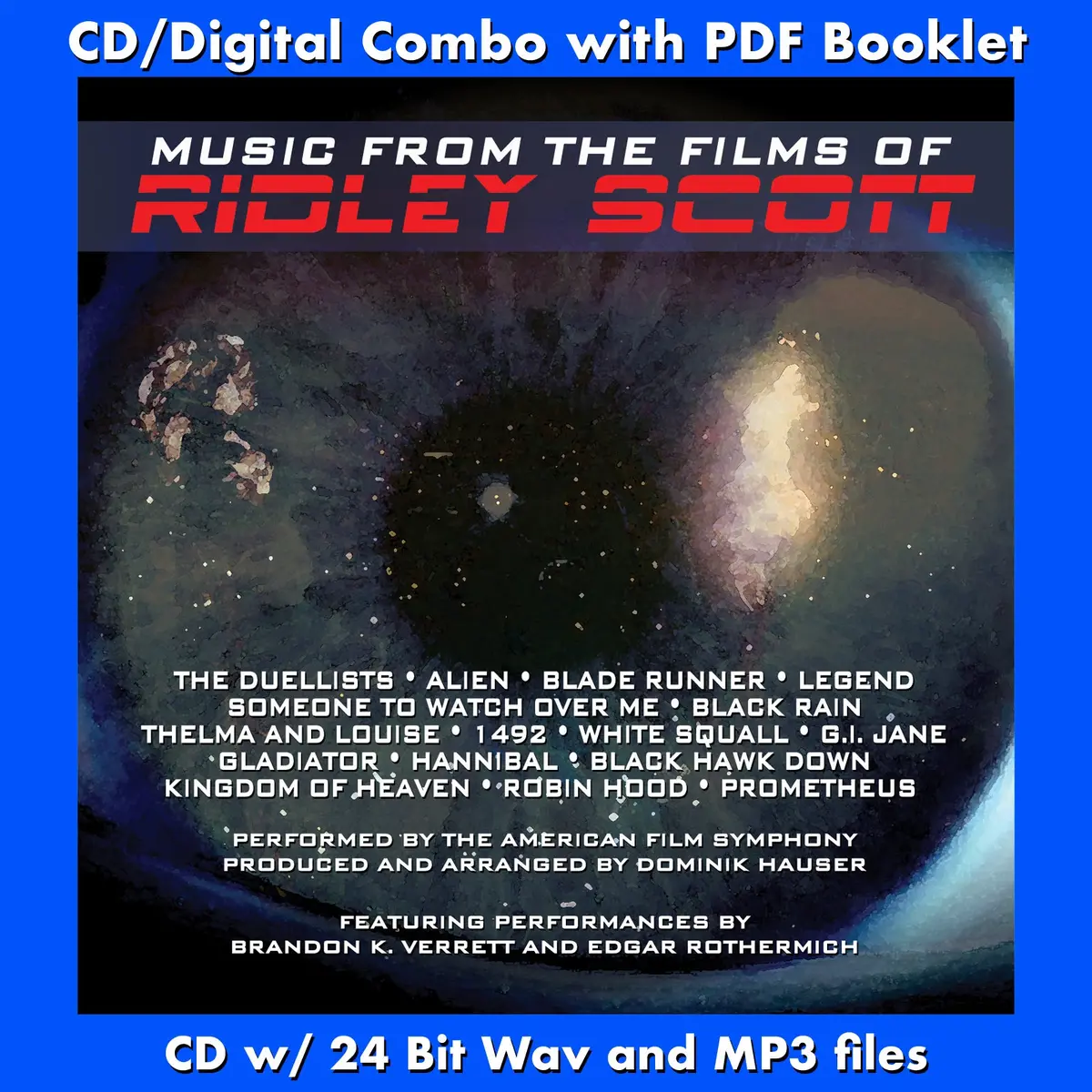 Music From The Films Of Ridley Scott - Performed By The American Film Symphony 1