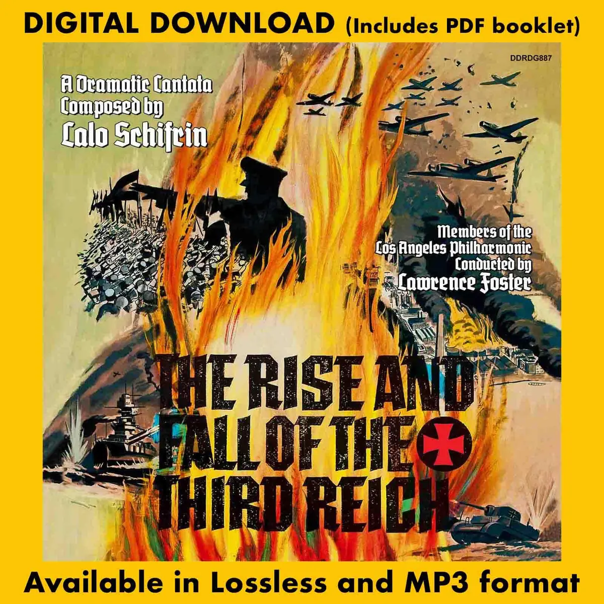 The Rise And Fall Of The Third Reich: A Dramatic Cantata Composed By Lalo Schifrin 1