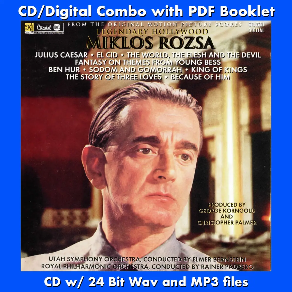 Legendary Hollywood: Miklos Rozsa - From The Original Motion Picture Scores 1