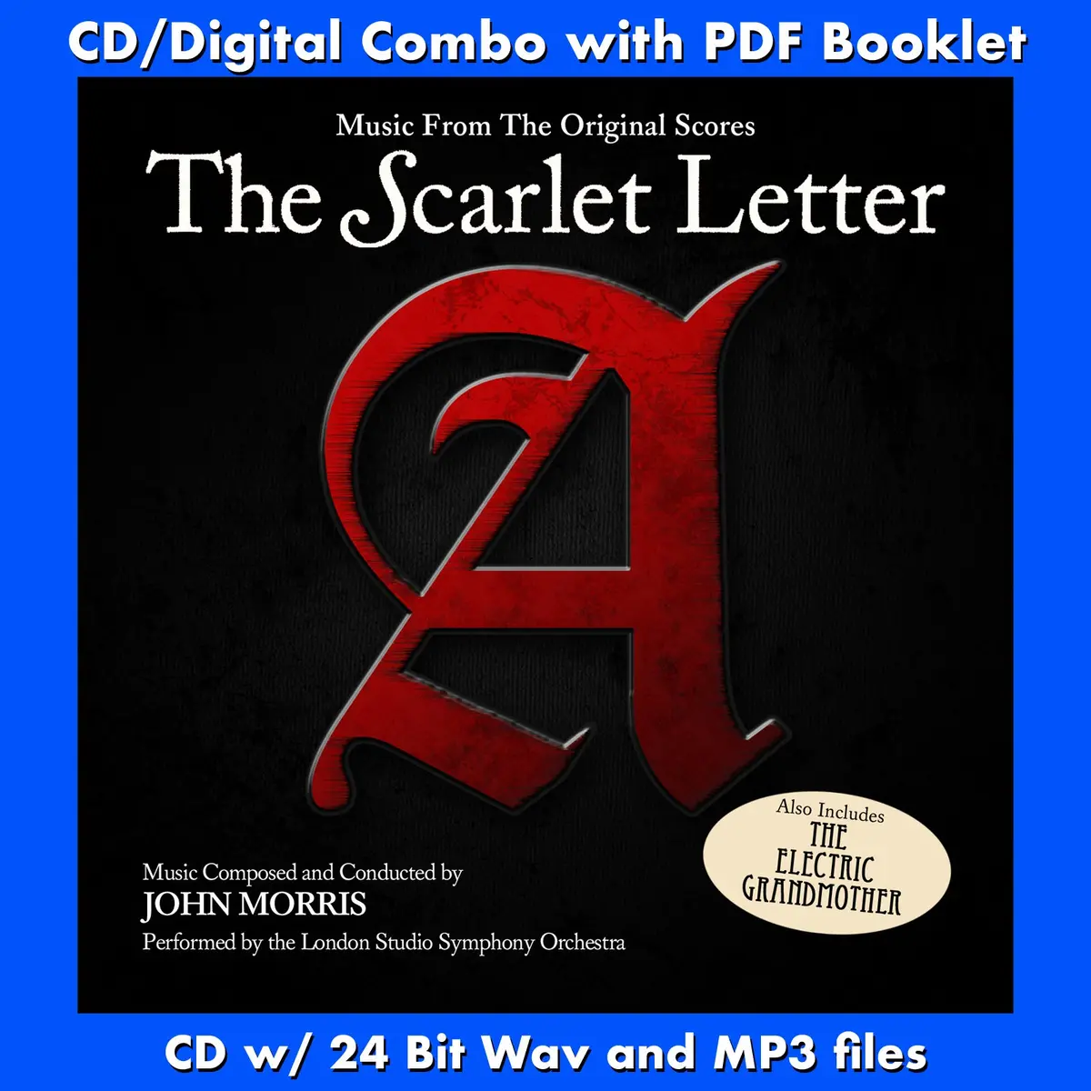 The Scarlet Letter / The Electric Grandmother - Original Scores By John Morris 1