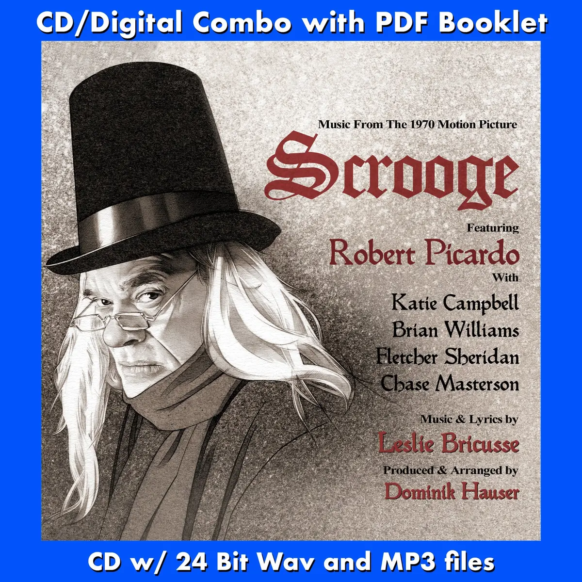 Scrooge - Music From The 1970 Motion Picture By Leslie Bricusse (Featuring Robert Picardo) 1