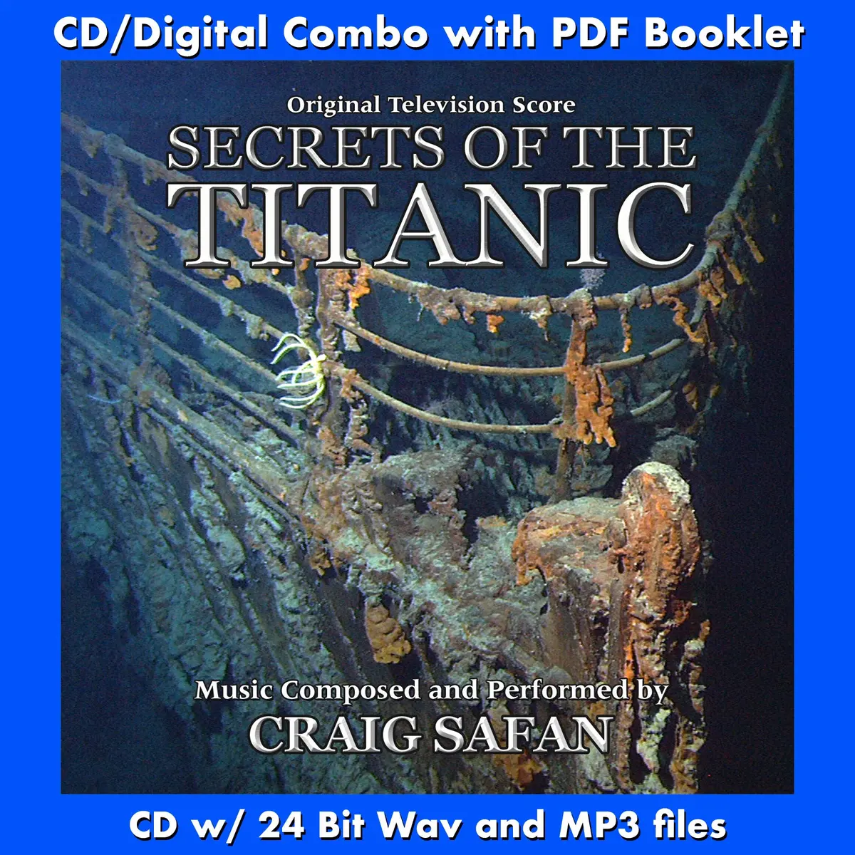 Secrets Of The Titanic - Original Television Score By Craig Safan 1
