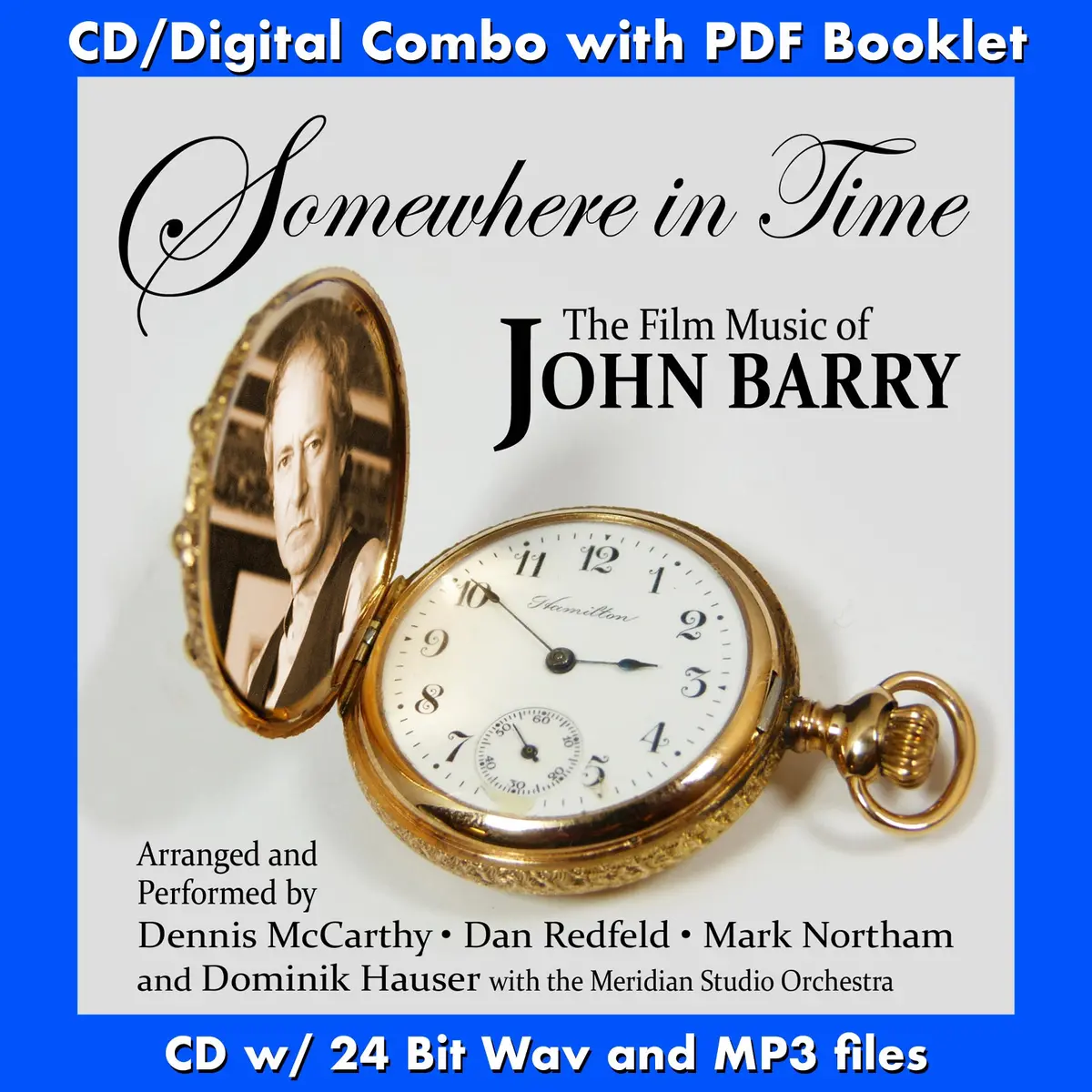 Somewhere In Time: The Film Music Of John Barry 1