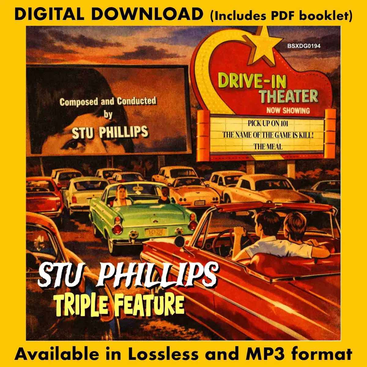Stu Phillips Triple Feature: Pick Up On 101 / The Name Of The Game Is Kill! / The Meal 1