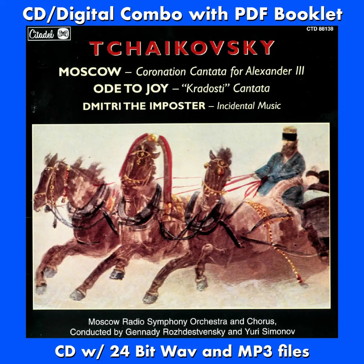 Tchaikovski: Moscow • Ode To Joy • Dmitri The Imposter 1
